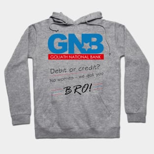 Goliath National Bank Hoodie